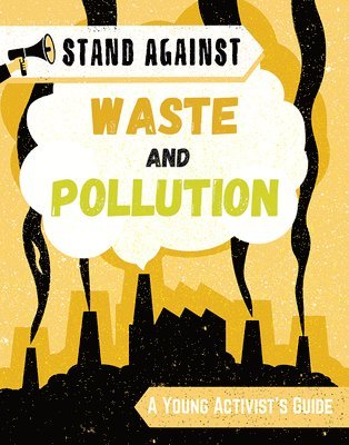 Georgia Amson-Bradshaw - Waste and Pollution, Inbunden. Tillgänglighet: Lägg i varukorg