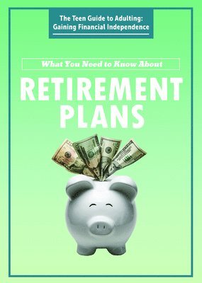 Jeri Freedman - What You Need to Know about Retirement Plans, Häftad