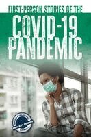 Nicole Horning - First-Person Stories of the Covid-19 Pandemic, Inbunden