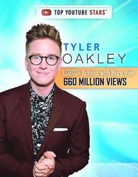 bokomslag Tyler Oakley: LGBTQ+ Activist with More Than 660 Million Views