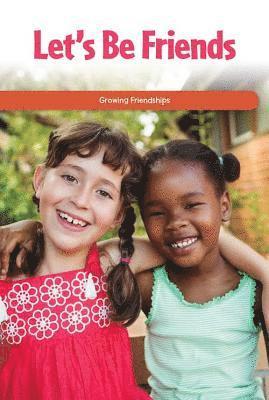 Reggie Harper - Let's Be Friends: Growing Friendships, Häftad