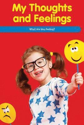 Sheri Lang - My Thoughts and Feelings: What Are You Feeling?, Häftad