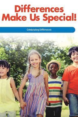 Melissa Raé Shofner - Differences Make Us Special!: Celebrating Differences, Häftad