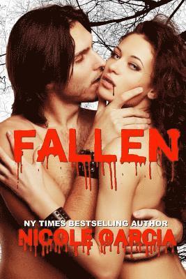 Nicole Garcia - Fallen, Häftad