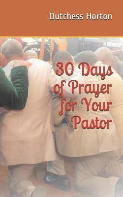 30 Days of Prayer for Your Pastor 1