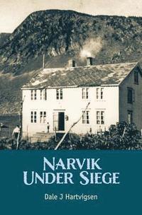 bokomslag Narvik Under Siege