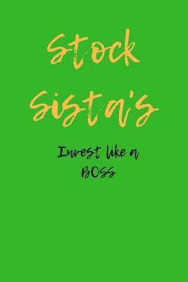 Stock Sista's Invest like a BOSS 1