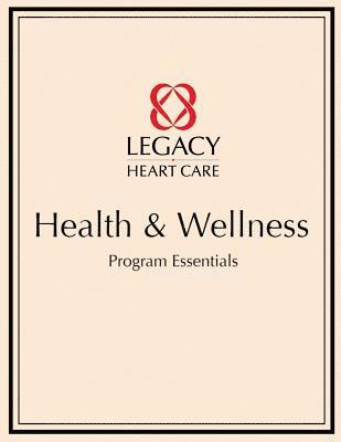 Health & Wellness: Program Essentials 1