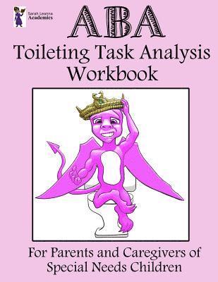 ABA Toileting Task Analysis Workbook: (pink)