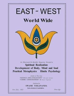 bokomslag East-West Magazine World Wide, Volume I, No. 1: Nov.-Dec., 1925-1926: A New OCR Look at The Inaugural Issue