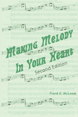 Making Melody in Your Heart 1