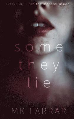 Some They Lie 1