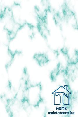 David Bunch - HOME Maintenance log: Home Maintenance Log for a template to keep track of renovation repairs and service for Home, Office, building: Green marble cov, Häftad