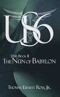 bokomslag US6 Book II: The Nun of Babylon