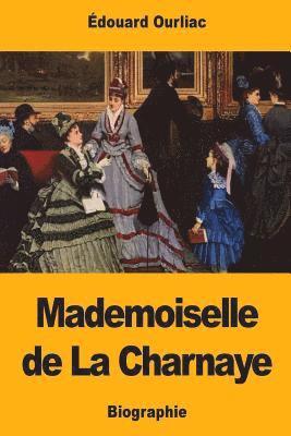 bokomslag Mademoiselle de La Charnaye