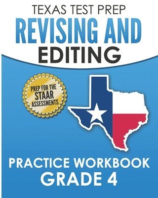 TEXAS TEST PREP Revising and Editing Practice Workbook Grade 4