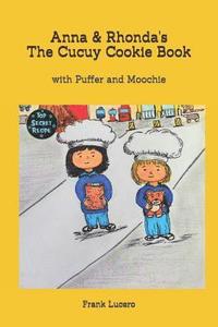 bokomslag Anna & Rhonda's The Cucuy Cookie Book