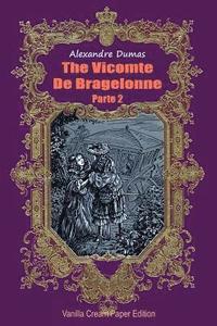 bokomslag The Vicomte De Bragelonne Parte 2