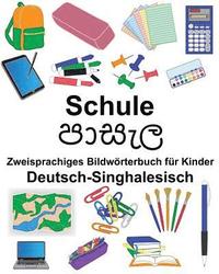 bokomslag Deutsch-Singhalesisch Schule Zweisprachiges Bildwörterbuch für Kinder