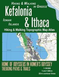 bokomslag Kefalonia & Ithaca Hiking & Walking Topographic Map Atlas 1