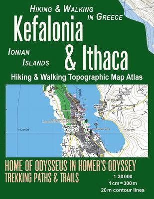 Kefalonia & Ithaca Hiking & Walking Topographic Map Atlas 1 1