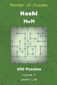 bokomslag Master of Puzzles - Hashi 200 Puzzles 14x14 vol. 3