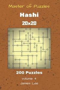 bokomslag Master of Puzzles - Hashi 200 Puzzles 20x20 vol. 4