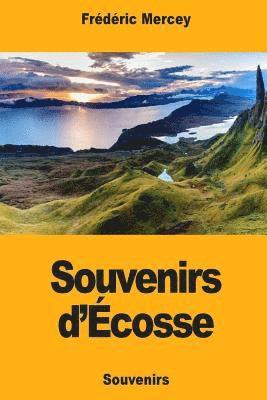 bokomslag Souvenirs d'Écosse