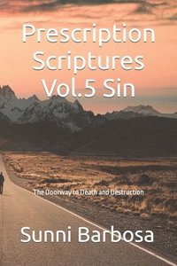 bokomslag Prescription Scriptures Vol.5 Sin