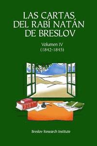 bokomslag Las Cartas del Rabí Natán de Breslov - Vol. IV: Alim LiTerufá