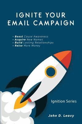 Ignite Your Email Campaign 1