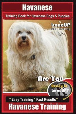 bokomslag Havanese Training Book for Havanese Dogs & Puppies By BoneUP DOG Training