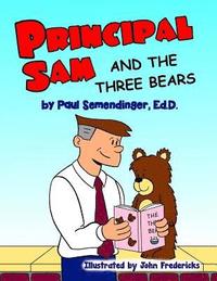 bokomslag Principal Sam and the Three Bears
