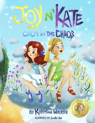 Joy N'Kate - Special Edition: Calm in the Chaos 1
