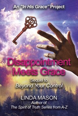 Disappointment Meets Grace 1