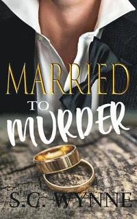 bokomslag Married To Murder