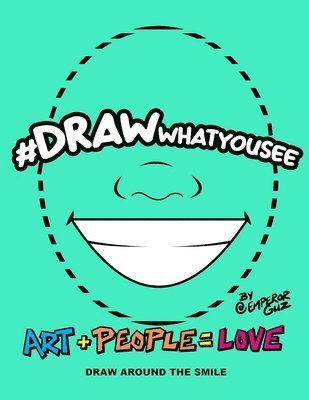 #DRAWwhatyousee: 'Smile with me I'll smile with you! Smiling everyday is the right thing to do!' #DRAWwhatyousee 'Art + People = Love' 1