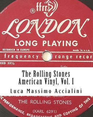The Rolling Stones - American Vinyl, Vol. I 1