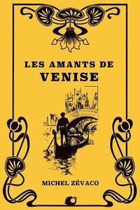 bokomslag Les Amants de Venise