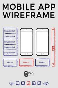 bokomslag Mobile App Wireframe: Wireframes for app designer and creators