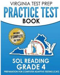 bokomslag VIRGINIA TEST PREP Practice Test Book SOL Reading Grade 4: Preparation for Computer Adaptive Testing (CAT)