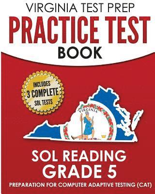 bokomslag VIRGINIA TEST PREP Practice Test Book SOL Reading Grade 5: Preparation for Computer Adaptive Testing (CAT)