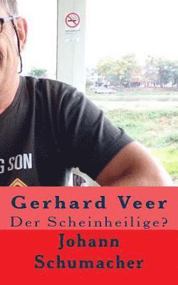bokomslag Gerhard Veer Der Scheinheilige: Der Scheinheilige?