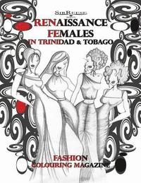 bokomslag RENAISSANCE FEMALES in TRINIDAD & TOBAGO