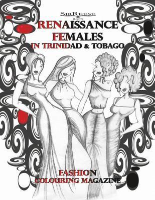 bokomslag RENAISSANCE FEMALES in TRINIDAD & TOBAGO