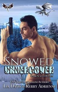 bokomslag Snowed Undercover