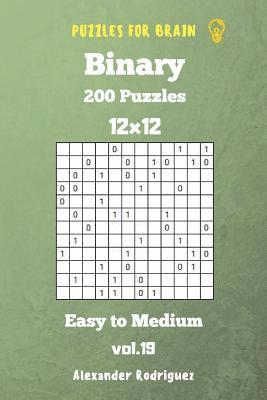 bokomslag Puzzles for Brain Binary- 200 Easy to Medium 12x12 vol. 19
