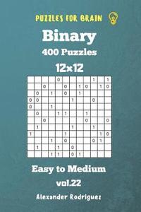 bokomslag Puzzles for Brain Binary- 400 Easy to Medium 12x12 vol. 22