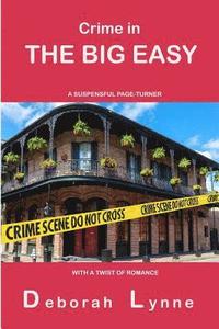 bokomslag Crime in The Big Easy