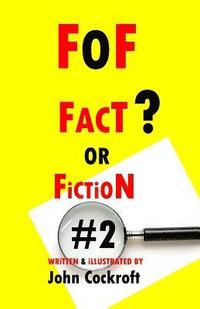 bokomslag Fact or Fiction #2: FoF #2
